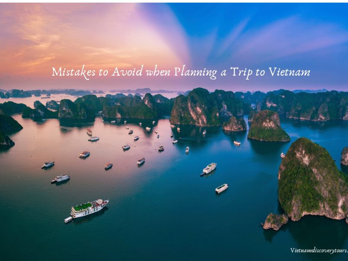 Mistakes to Avoid when Planning a Trip to Vietnam