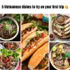 5 Must-Try Vietnamese Dishes: An Emotional Culinary Journey